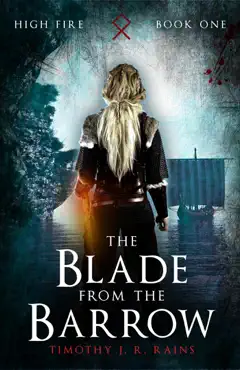the blade from the barrow (high fire episodes 1-3) book cover image