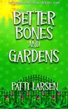 Better Bones and Gardens synopsis, comments