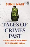Tales of Crimes Past synopsis, comments
