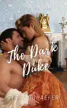 The Dark Duke synopsis, comments