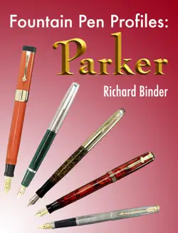 fountain pen profiles: parker imagen de la portada del libro