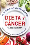 Dieta y cáncer sinopsis y comentarios