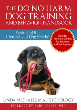 the do no harm dog training and behavior handbook book cover image