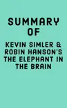 Summary of Kevin Simler & Robin Hanson’s The Elephant in the Brain sinopsis y comentarios