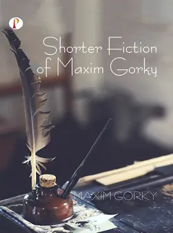 shorter fiction of maxim gorky book cover image