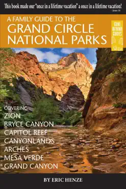 a family guide to the grand circle national parks book cover image