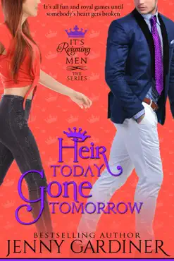 heir today, gone tomorrow book cover image