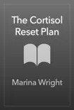 The Cortisol Reset Plan sinopsis y comentarios