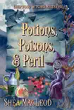 Poisons, Potions, and Peril reviews