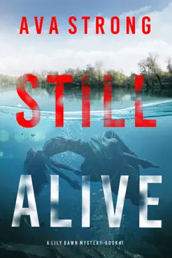 still alive (a lily dawn fbi suspense thriller—book 1) book cover image