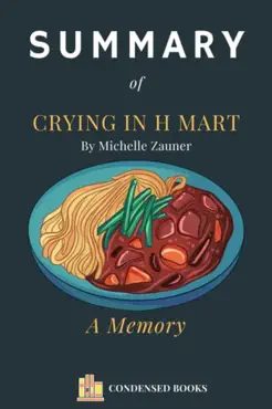 summary of crying in h mart by michelle zauner book cover image