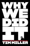 Why We Did It synopsis, comments