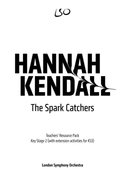 the spark catchers - resources for teachers imagen de la portada del libro