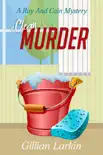 A Clean Murder synopsis, comments