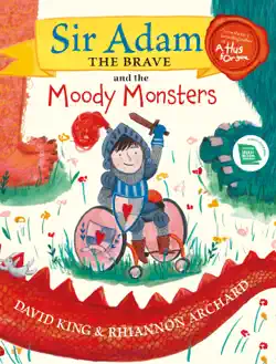 sir adam the brave and the moody monsters book cover image