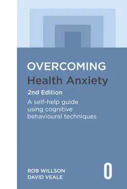 overcoming health anxiety 2nd edition book cover image