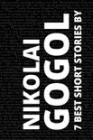 7 best short stories by Nikolai Gogol sinopsis y comentarios