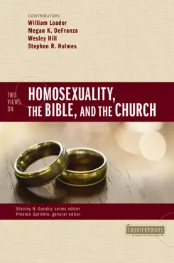 two views on homosexuality, the bible, and the church book cover image