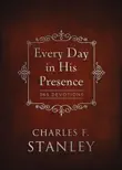 Every Day in His Presence synopsis, comments