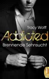 Addicted - Brennende Sehnsucht sinopsis y comentarios