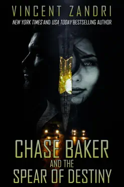 chase baker and the spear of destiny book cover image