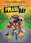 Prank Day synopsis, comments