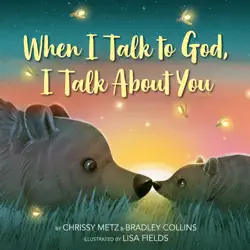 when i talk to god, i talk about you book cover image