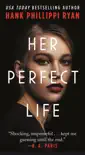 Her Perfect Life synopsis, comments