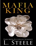 Mafia King: Enemies to Lovers Mafia Romance (Arranged Marriage Book 1)