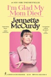 I'm Glad My Mom Died book synopsis, reviews
