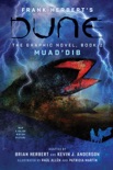 DUNE: The Graphic Novel, Book 2: Muad’Dib book summary, reviews and downlod