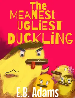 the meanest ugliest duckling book cover image