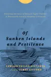 Of Sunken Islands and Pestilence synopsis, comments