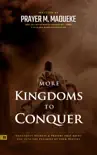 More Kingdoms to Conquer synopsis, comments