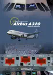Airbus A320 Abnormal Operation synopsis, comments