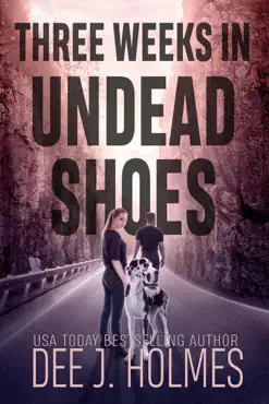 three weeks in undead shoes book cover image