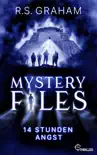 Mystery Files - 14 Stunden Angst synopsis, comments