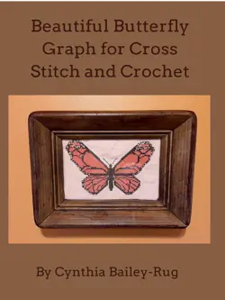 beautiful butterfly graph for cross stitch and crochet book cover image