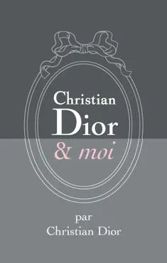 christian dior et moi book cover image
