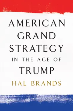 american grand strategy in the age of trump book cover image