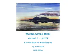 travels with a brush - ulster 2022 book cover image