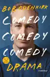 Comedy Comedy Comedy Drama e-book
