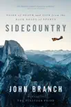 Sidecountry: Tales of Death and Life from the Back Roads of Sports e-book