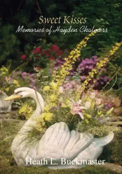 sweet kisses - memories of hayden chalmers book cover image