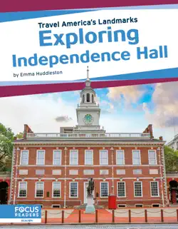 exploring independence hall book cover image