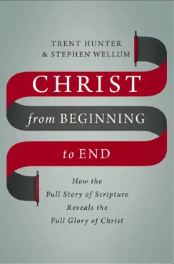christ from beginning to end book cover image