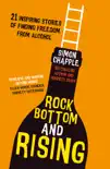 Rock Bottom and Rising synopsis, comments