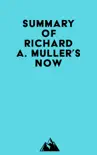 Summary of Richard A. Muller's Now sinopsis y comentarios