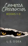Chimera Chronicles synopsis, comments