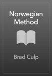 Norwegian Method synopsis, comments